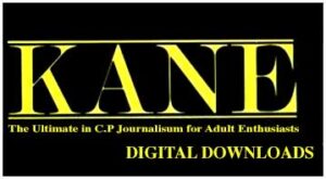 Digital downloads of Kane Spanking Magazine