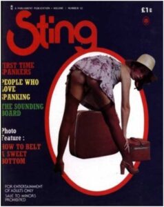 Sting, A magazine devoted to spanking and other forms of corporal punishment, discipline and bondage, with articles, fiction, correspondence